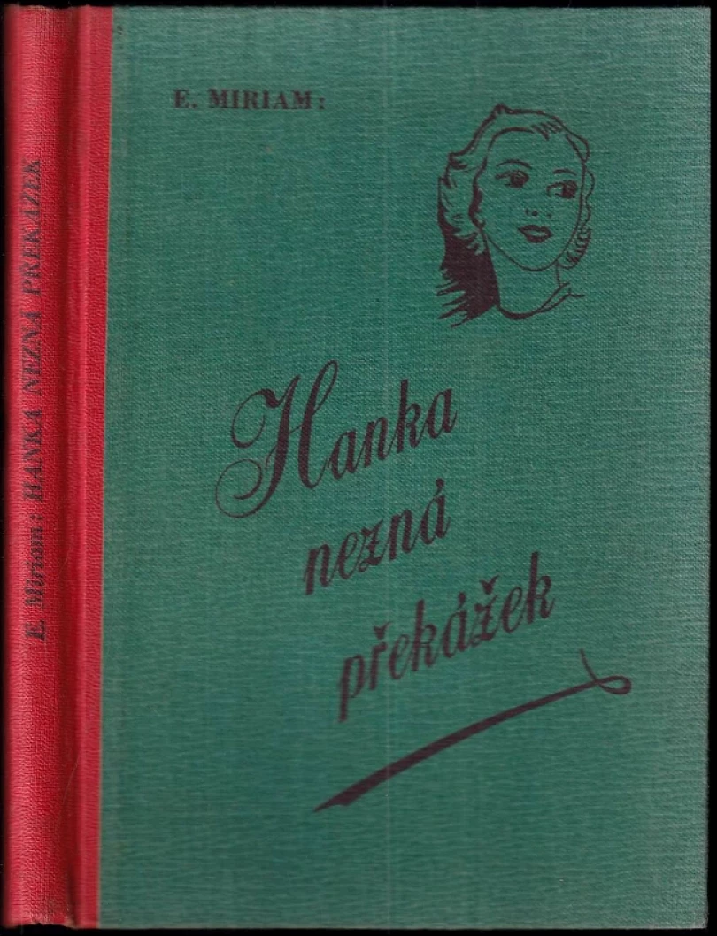 Levně Hanka nezná překážek (Marja Kosnarová, 1938)