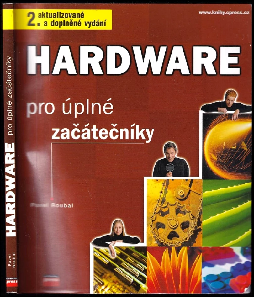 Levně Hardware pro úplné začátečníky (Pavel Roubal, 2003)