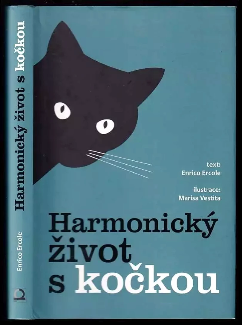 Levně Harmonický život s kočkou (Enrico Ercole, 2016)