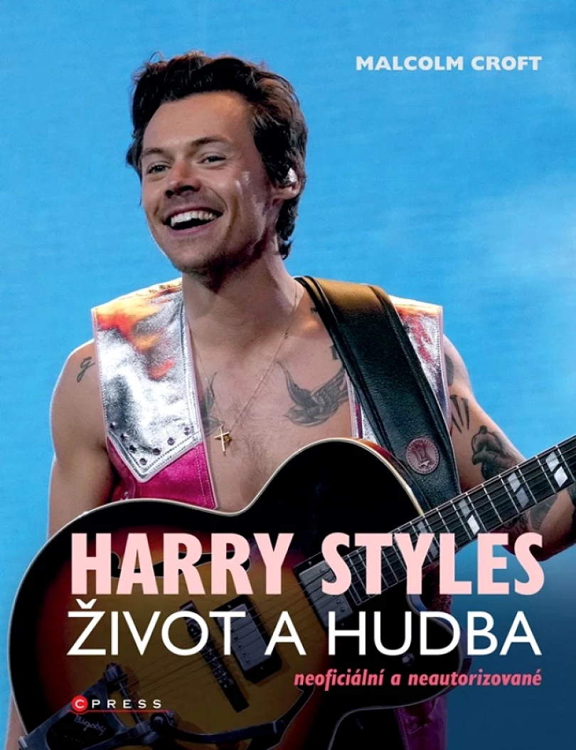 Levně Harry Styles: Život a hudba (Croft Malcolm, 2023)