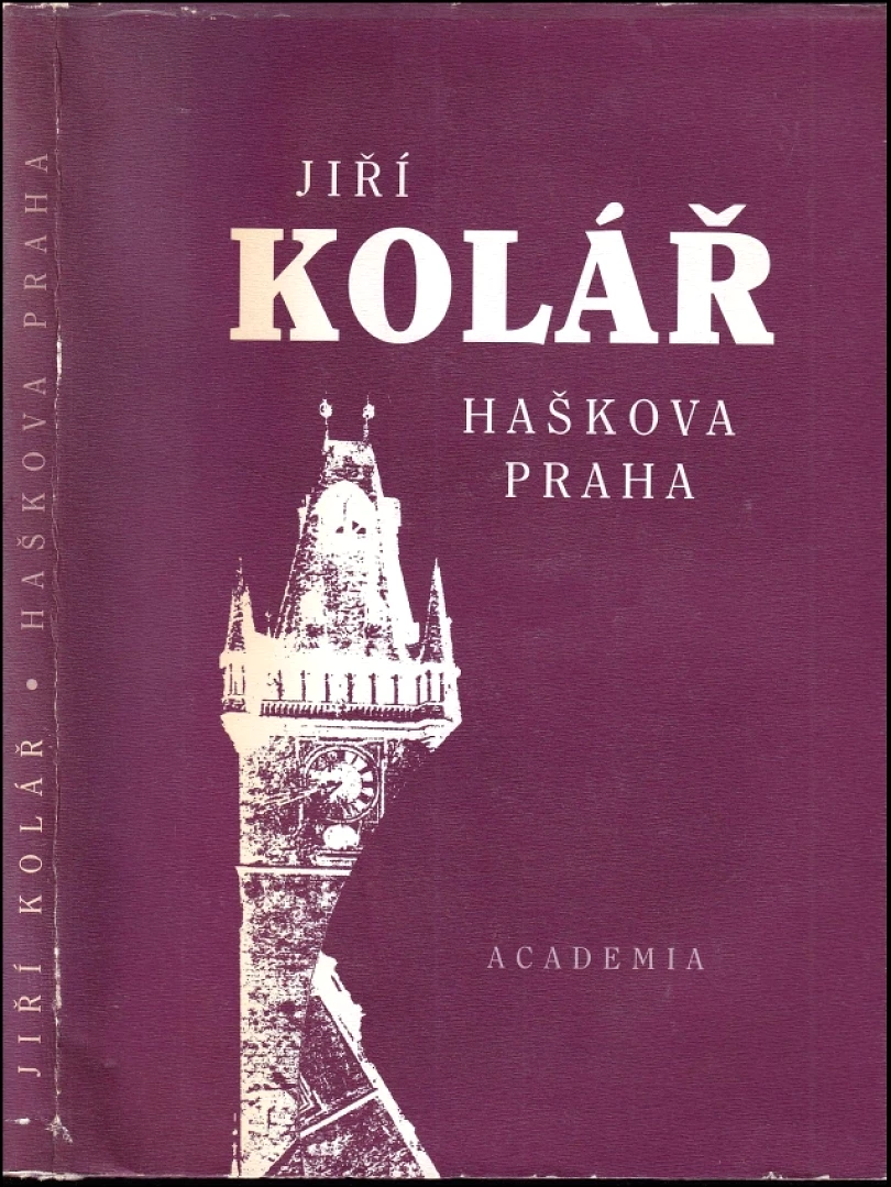 Haškova Praha (Jiří Kolář, 1999)