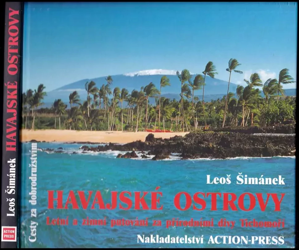 Havajské ostrovy (Leoš Šimánek, 2008)