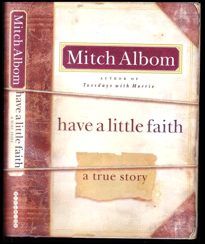 Have a Little Faith (Mitch Albom, 2009)