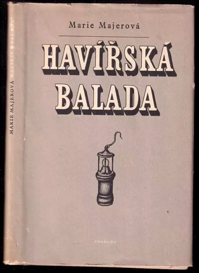 Havířská balada (Marie Majerová, 1952)