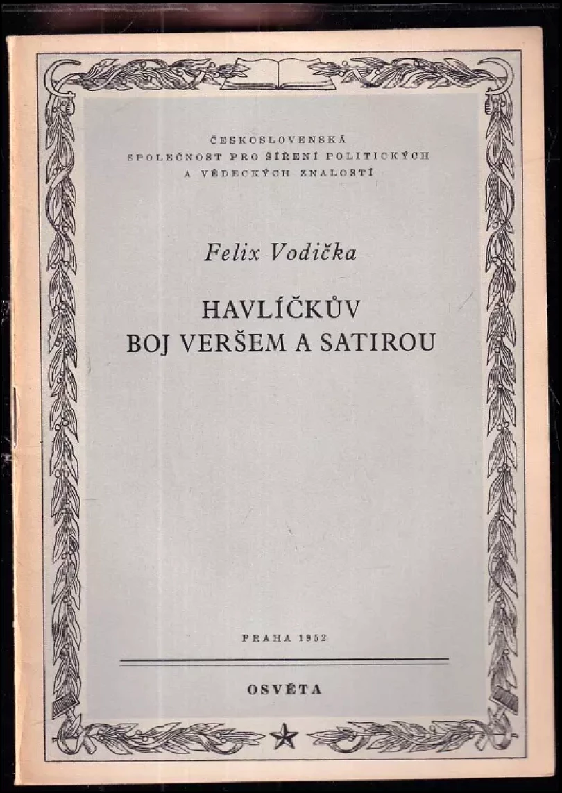 Havlíčkův boj veršem a satirou (Felix Vodička, 1952)