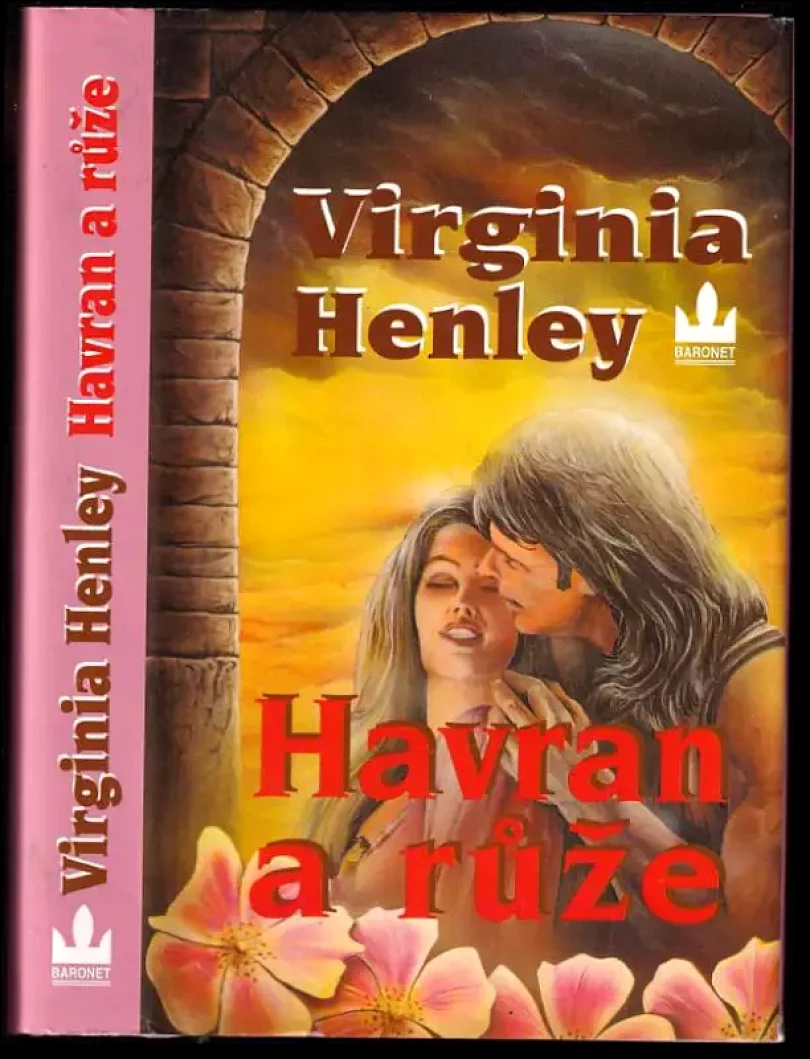 Havran a růže (Virginia Henley, 1999)