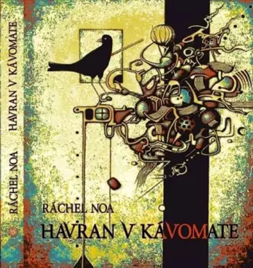 Levně Havran v kávomate (Ráchel Noa, 2018)