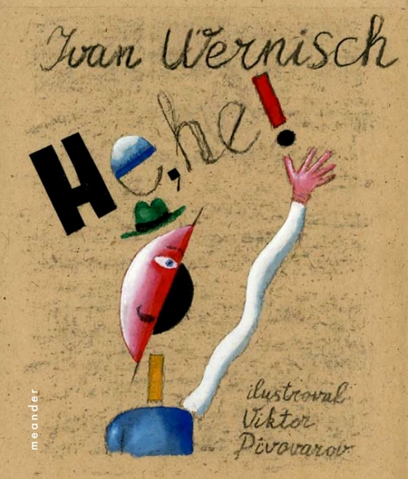 Levně He, he! (Wernisch Ivan, 2020)