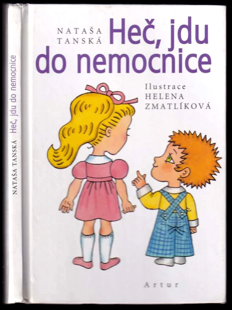 Levně Heč, jdu do nemocnice (Nataša Tanská, 2001)