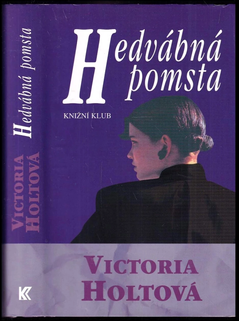 Levně Hedvábná pomsta (Victoria Holt, 1994)
