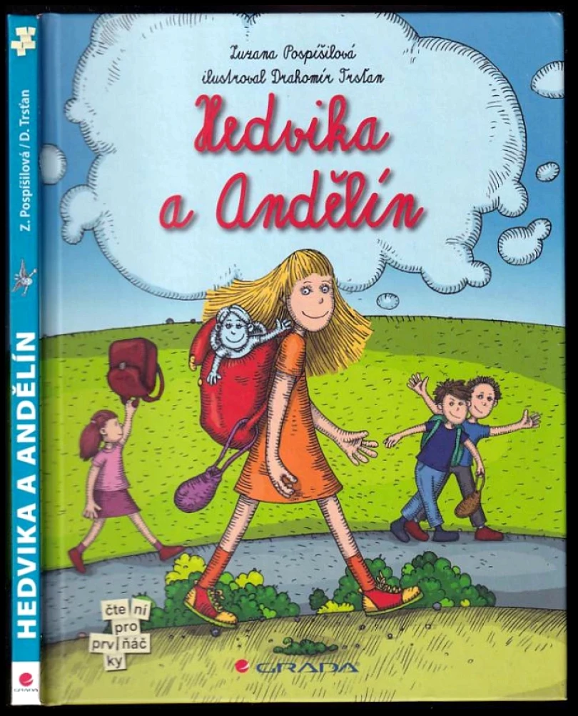 Hedvika a Andělín (Zuzana Pospíšilová, 2014)