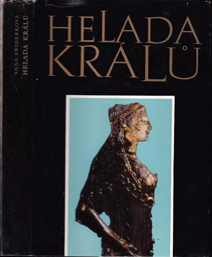 Helada králů (Ánna Swiderková, 1972)