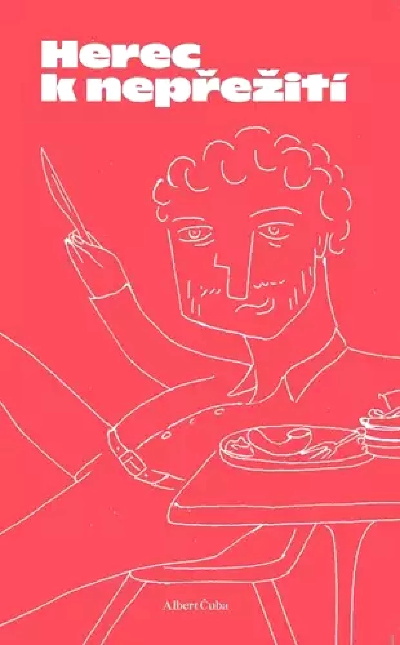 Herec k nepřežití (Albert Čuba, 2020)