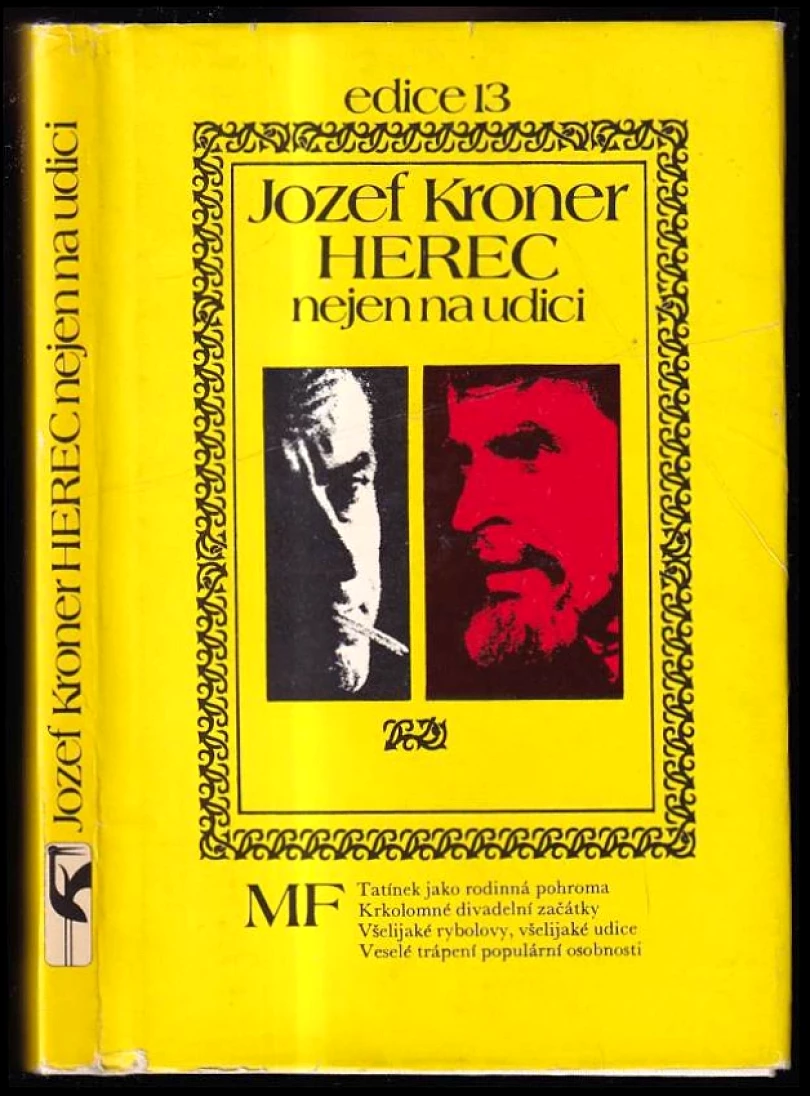 Herec nejen na udici (Jozef Kroner, 1982)