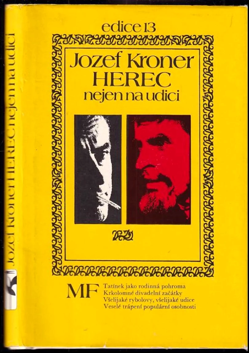 Herec nejen na udici (Jozef Kroner, 1982)