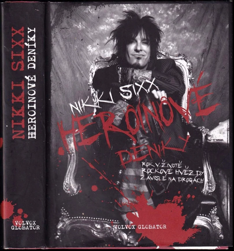 Levně Heroinové deníky (Nikki Sixx, 2018)