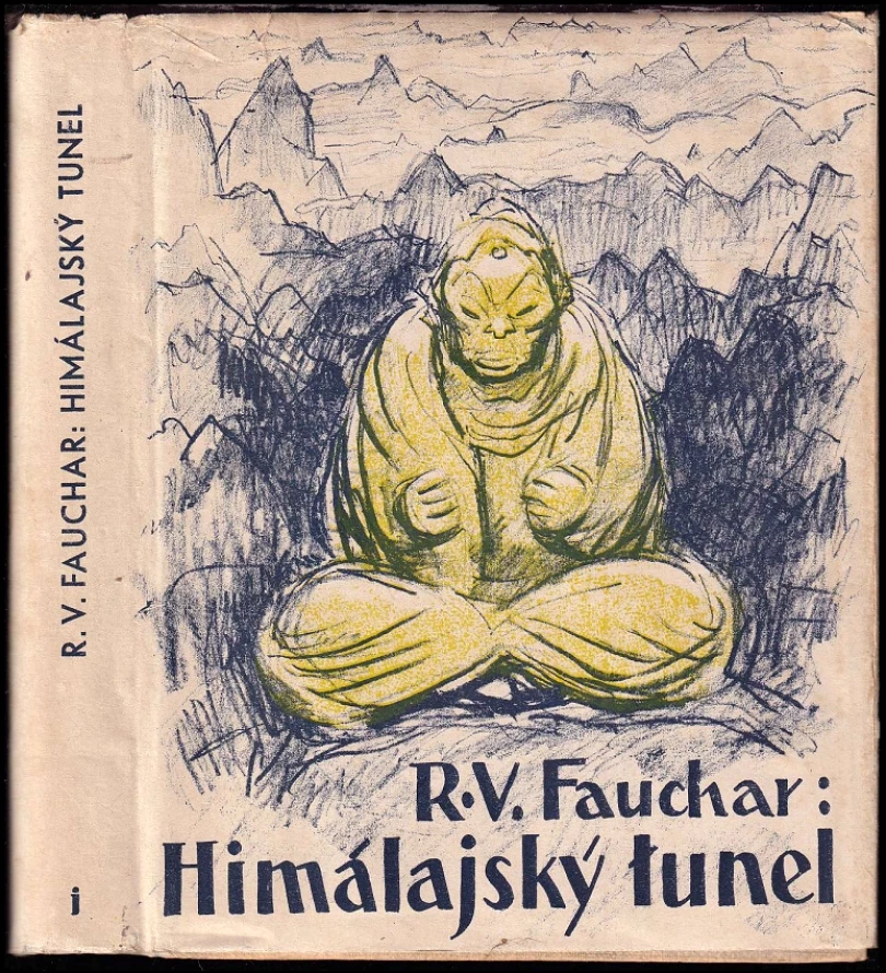 Levně Himálajský tunel (R. V Fauchar, 1946)