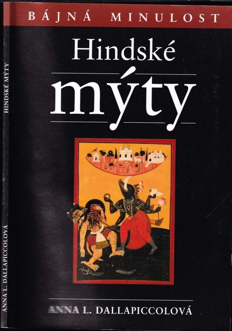 Levně Hindské mýty (Anna Libera Dallapiccola, 2006)