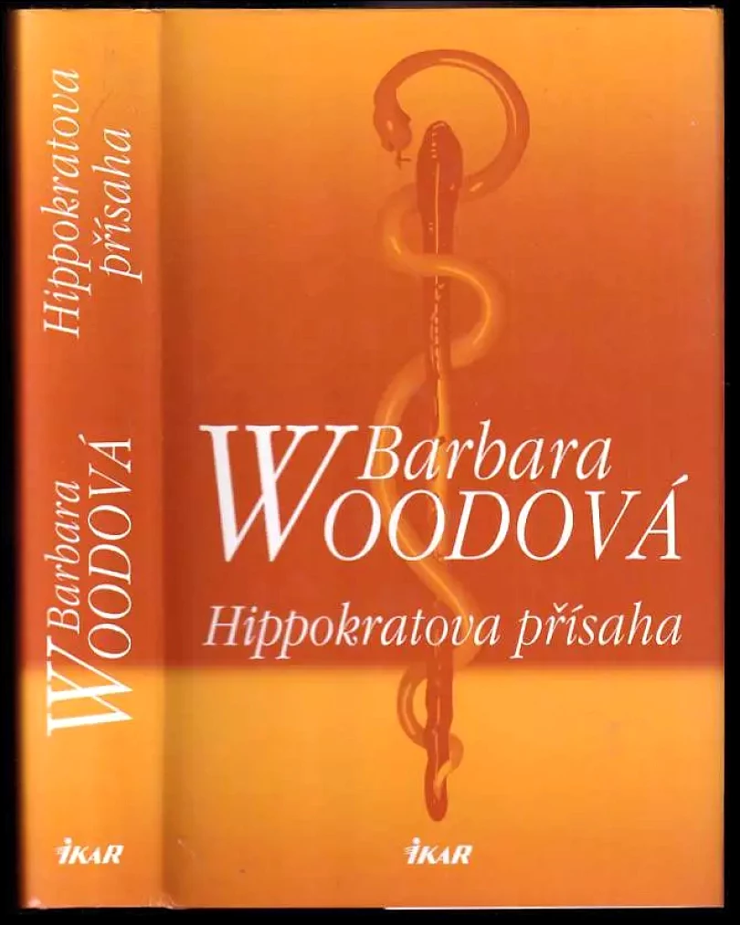Levně Hippokratova přísaha (Barbara Wood, 2006)