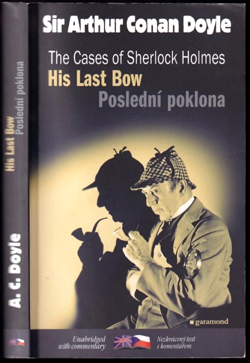 Levně His last bow and other adventures of Sherlock Holmes (Arthur Conan Doyle, 2008)