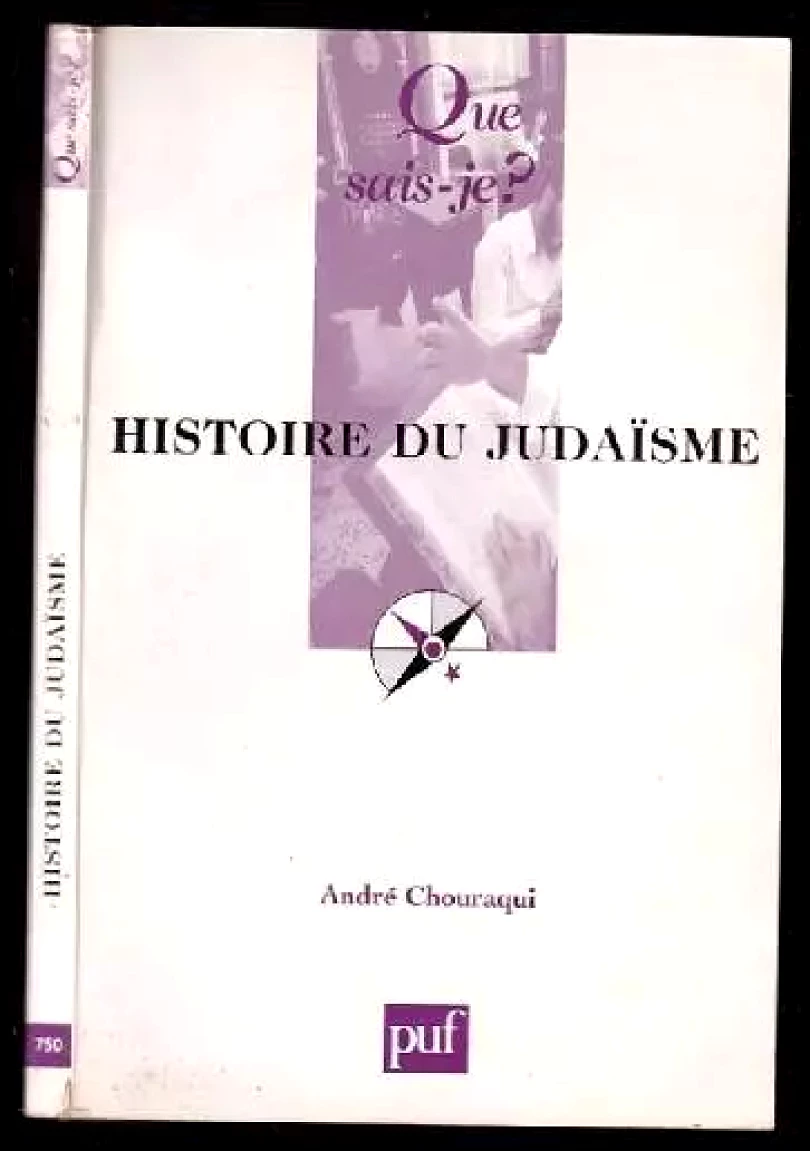 Levně Histoire du judaïsme (André Chouraqui, 2002)