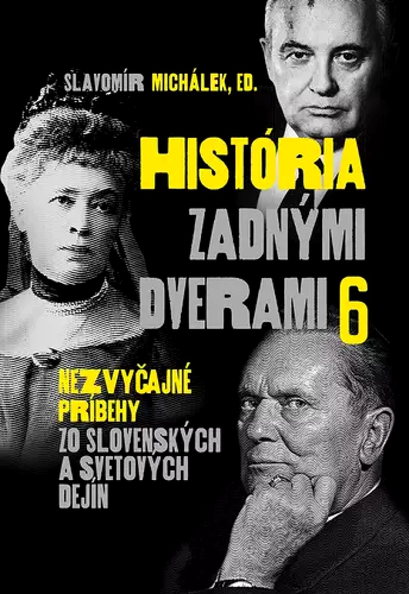História zadnými dverami 6 (Slavomír Michálek, 2024)