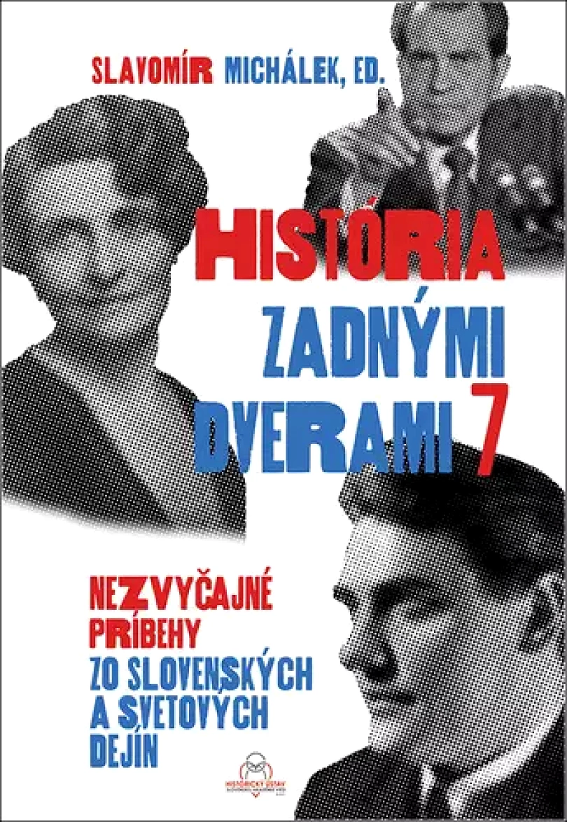 História zadnými dverami 7 (Slavomír Michálek, 2024)