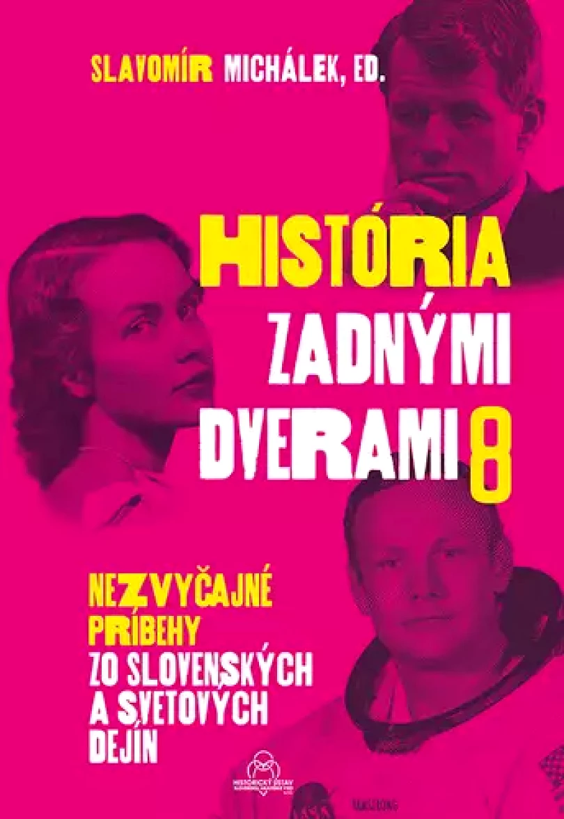História zadnými dverami 8 (Slavomír Michálek, 2025)