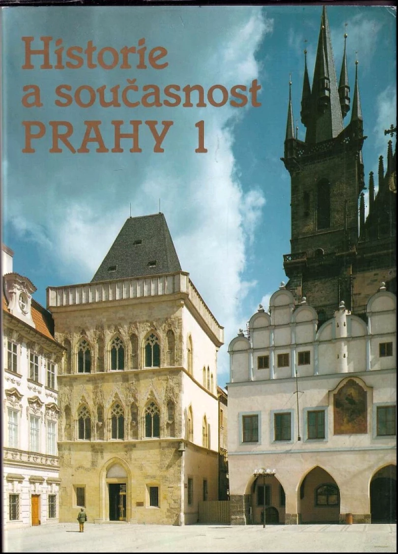 Historie a současnost Prahy 1 (Mojmír Horyna, 1990)
