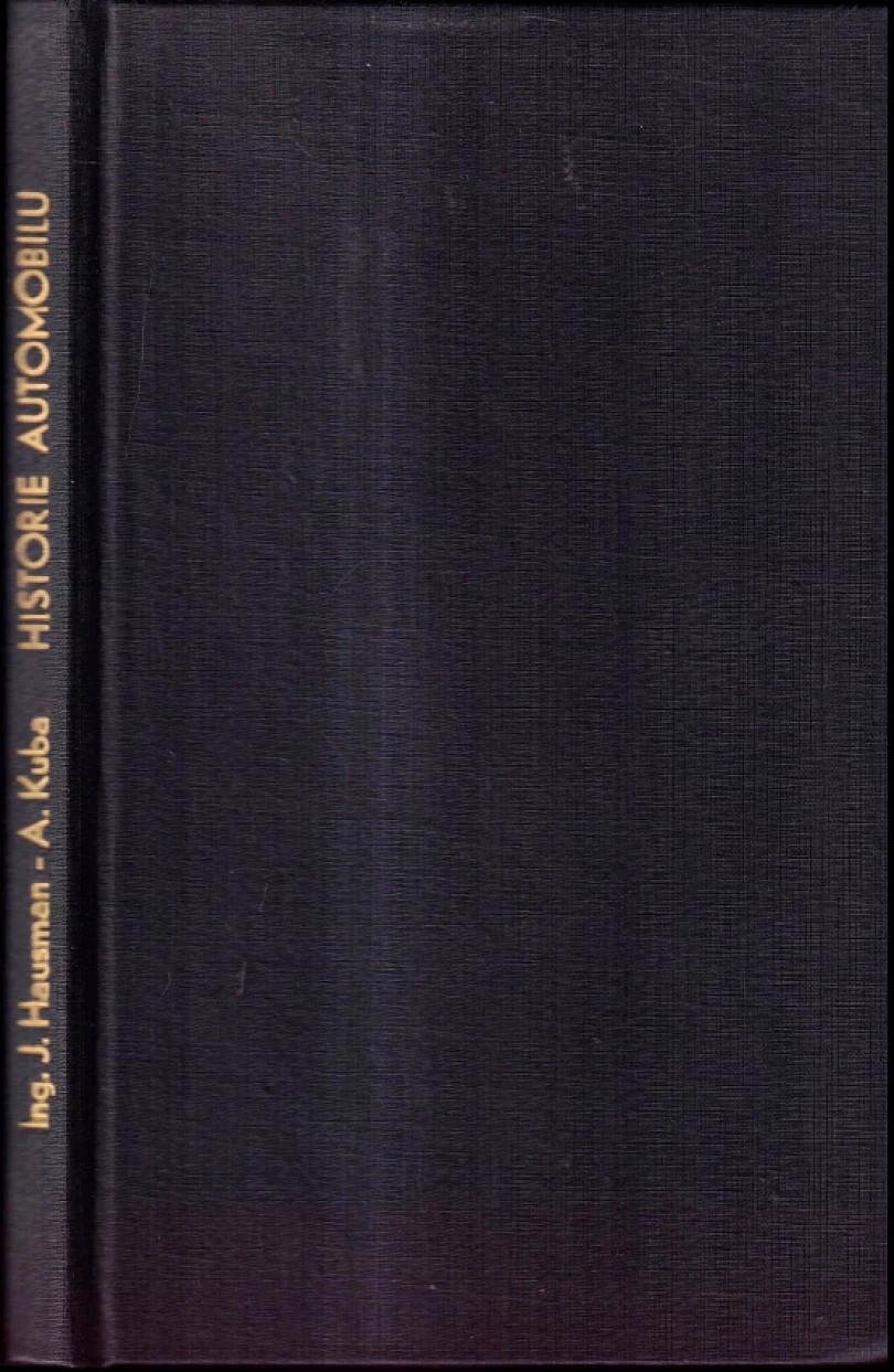 Historie automobilu (Adolf Kuba, 1968)