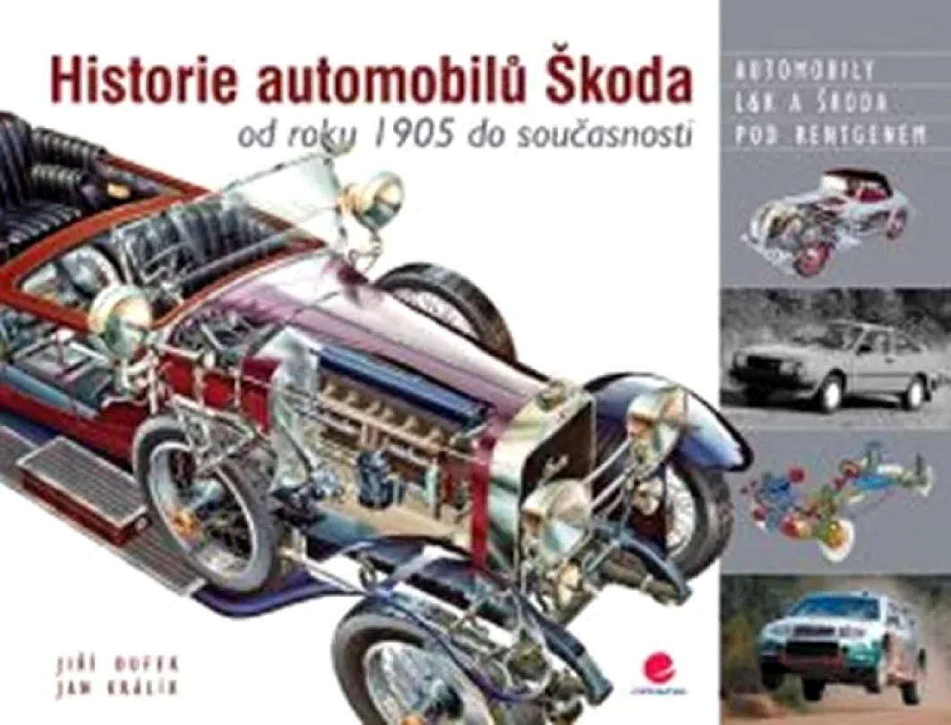 Historie automobilů Škoda (Jiří Dufek, 2016)
