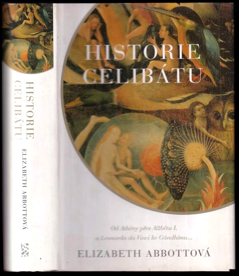 Historie celibátu (Elizabeth L Abbott, 2005)