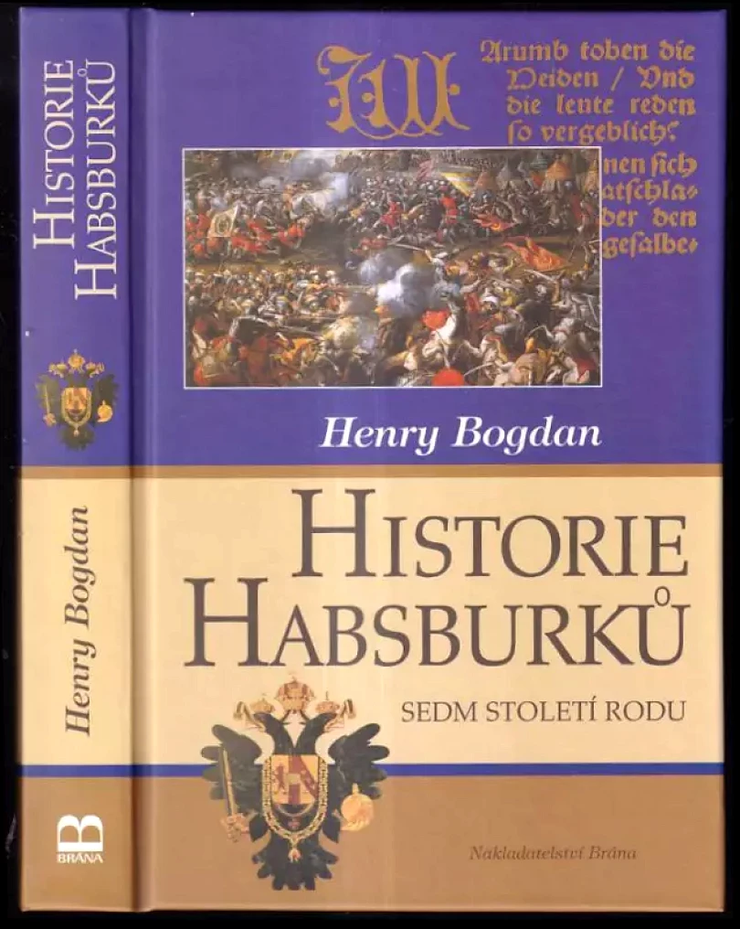 Historie Habsburků (Henry Bogdan, 2003)