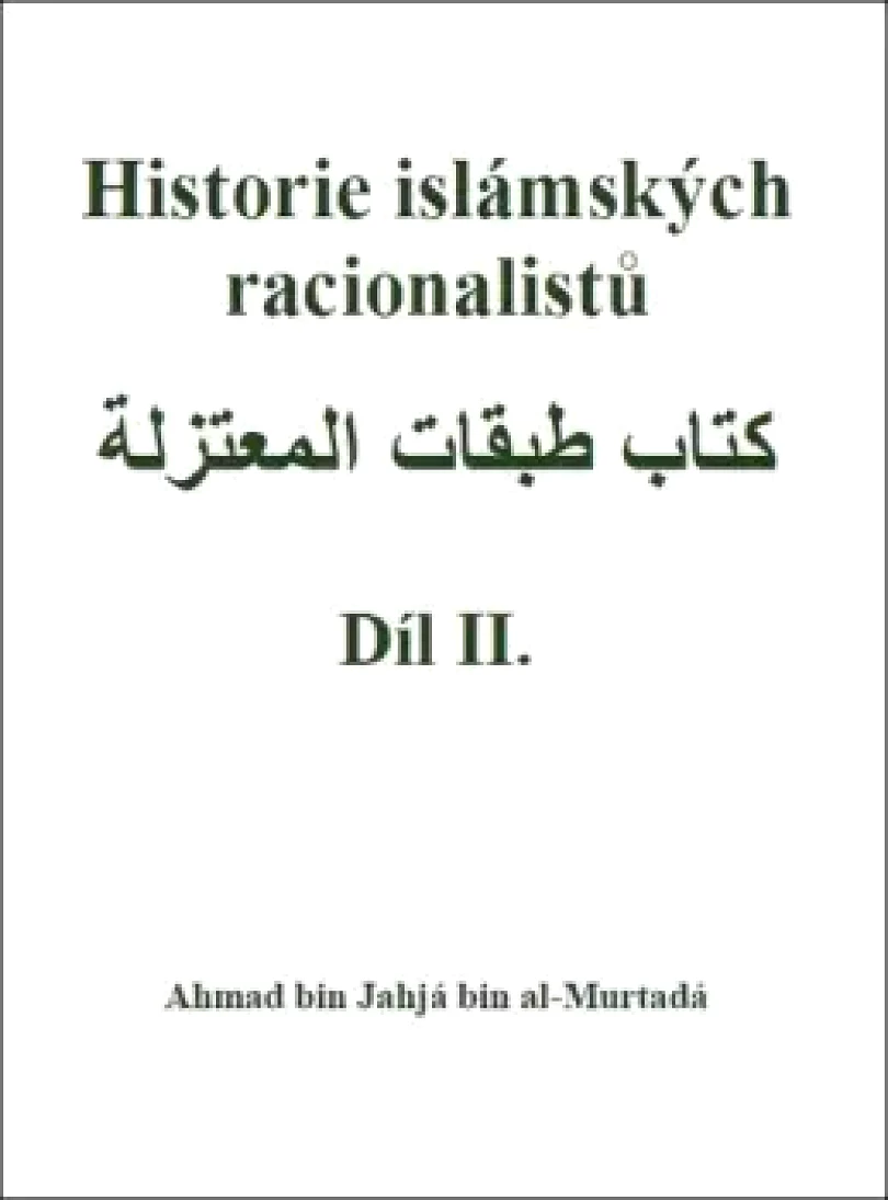 Historie islámských racionalistů (Ahmad al-Murtadá,, 2026)