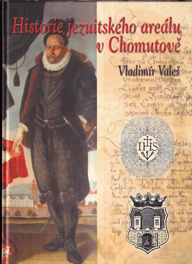 Historie jezuitského areálu v Chomutově (Vladimír Valeš, 2002)