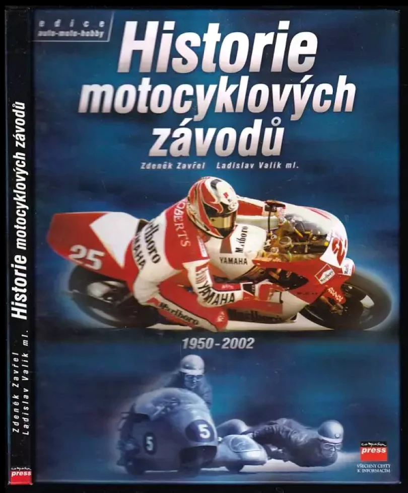 Levně Historie motocyklových závodů 1950-2002 (Zdeněk Zavřel, 2002)