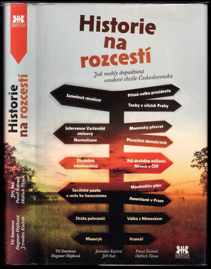 Historie na rozcestí (Vit Smetana, 2013)