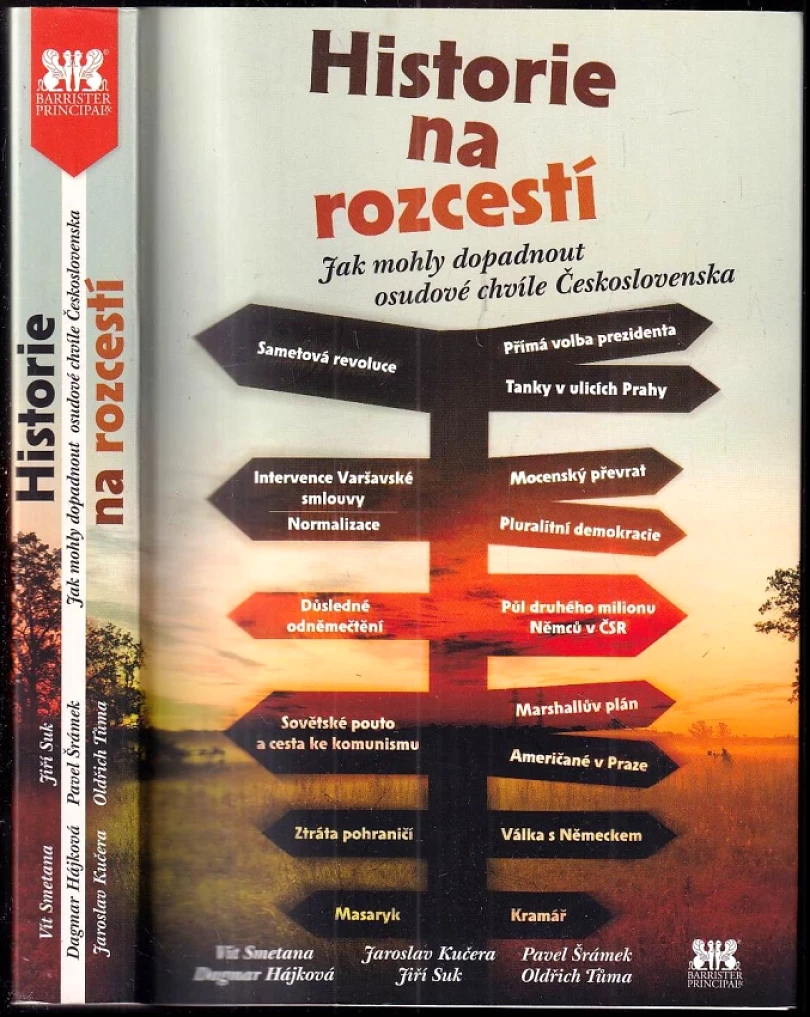 Historie na rozcestí (Vit Smetana, 2016)