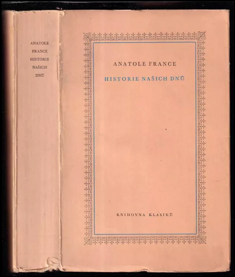 Historie našich dnů (Anatole France, 1951)