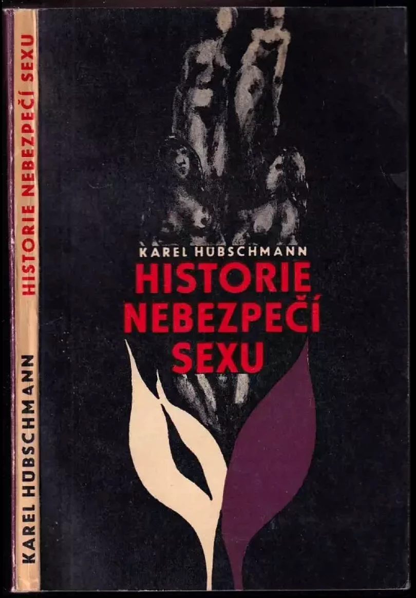 Historie nebezpečí sexu (Karel Hübschmann, 1970)