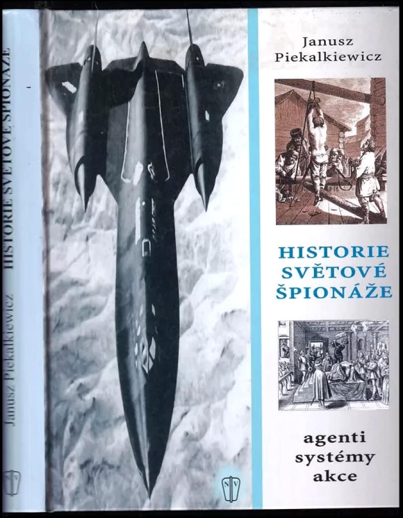 Historie špionáže (Janusz Piekalkiewicz, 2004)