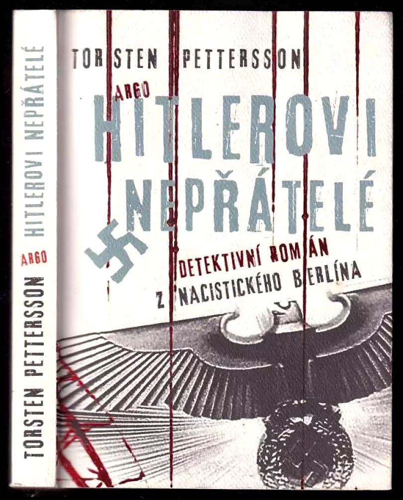 Levně Hitlerovi nepřátelé (Torsten Pettersson, 2014)