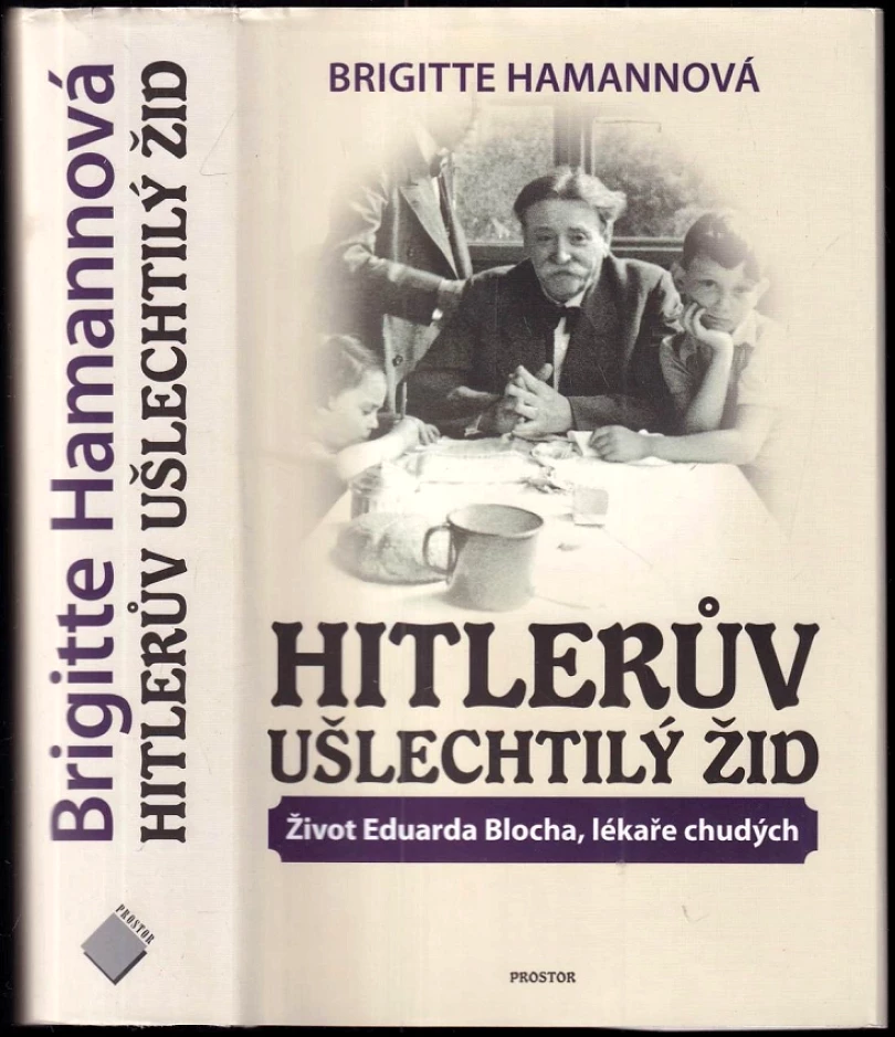 Levně Hitlerův ušlechtilý Žid (Brigitte Hamann, 2012)