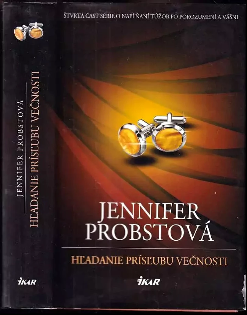 Levně Hľadanie prísľubu večnosti (Jennifer Probst, 2016)