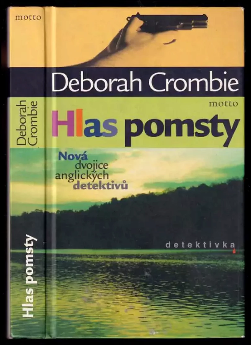 Levně Hlas pomsty (Deborah Crombie, 2002)