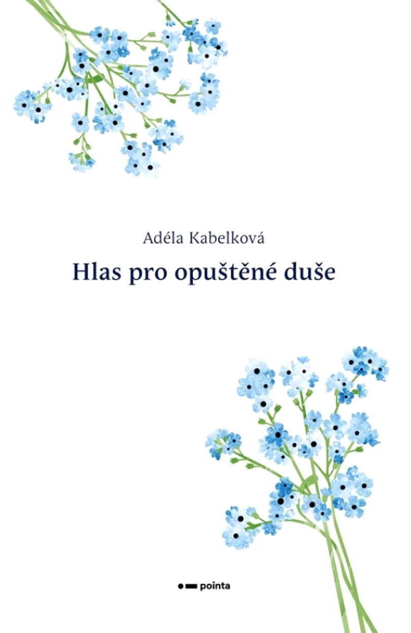 Hlas pro opuštěné duše (Kabelková Adéla, 2026)