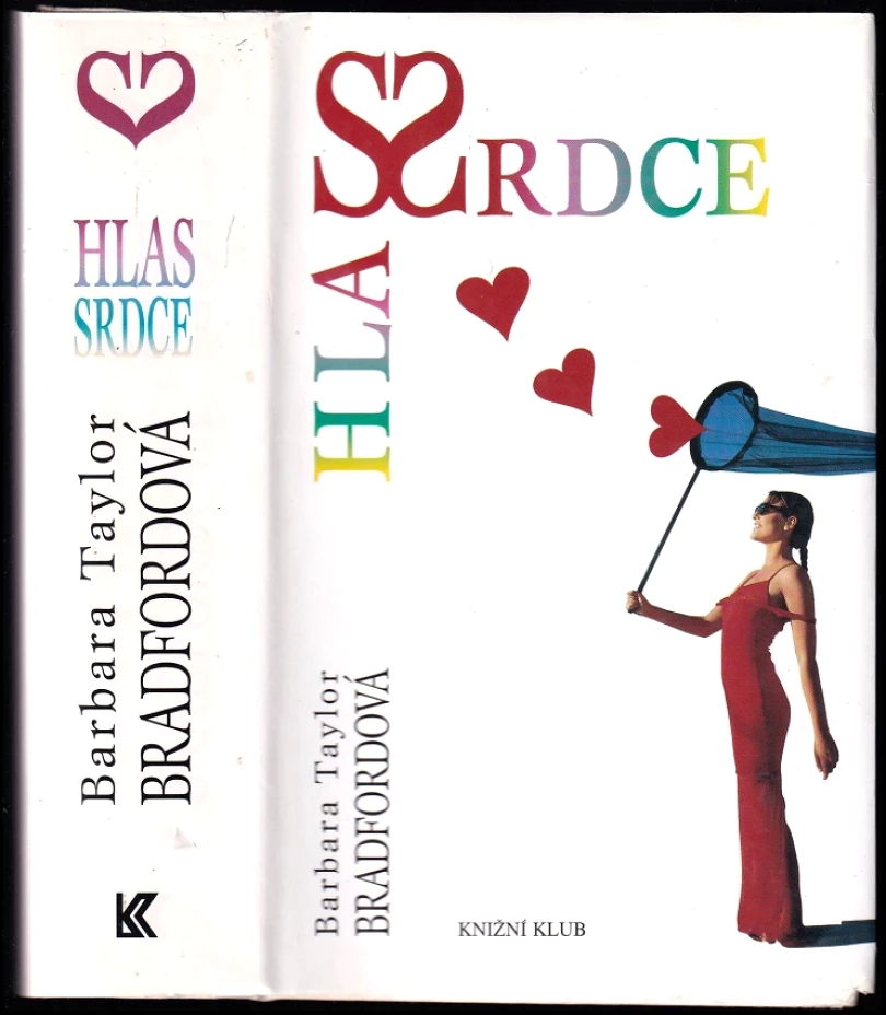 Hlas srdce (Barbara Taylor Bradford, 1995)