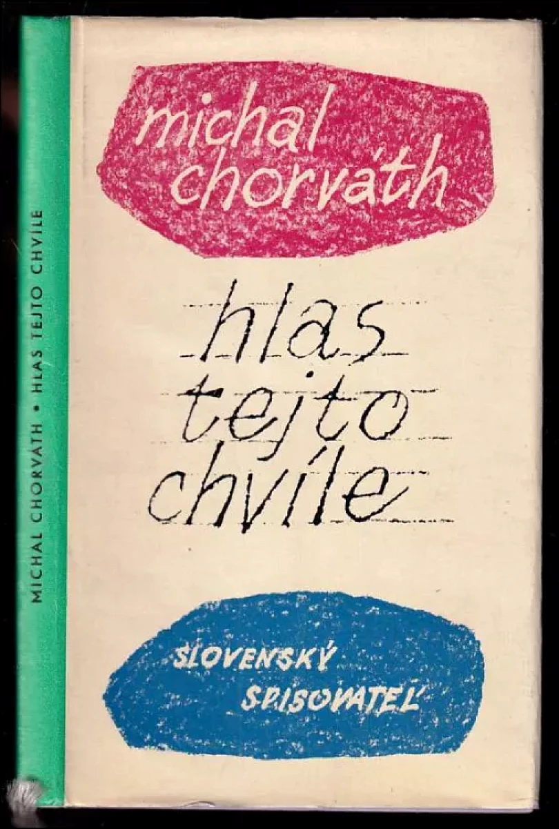 Hlas tejto chvíle (Michal Chorváth, 1964)