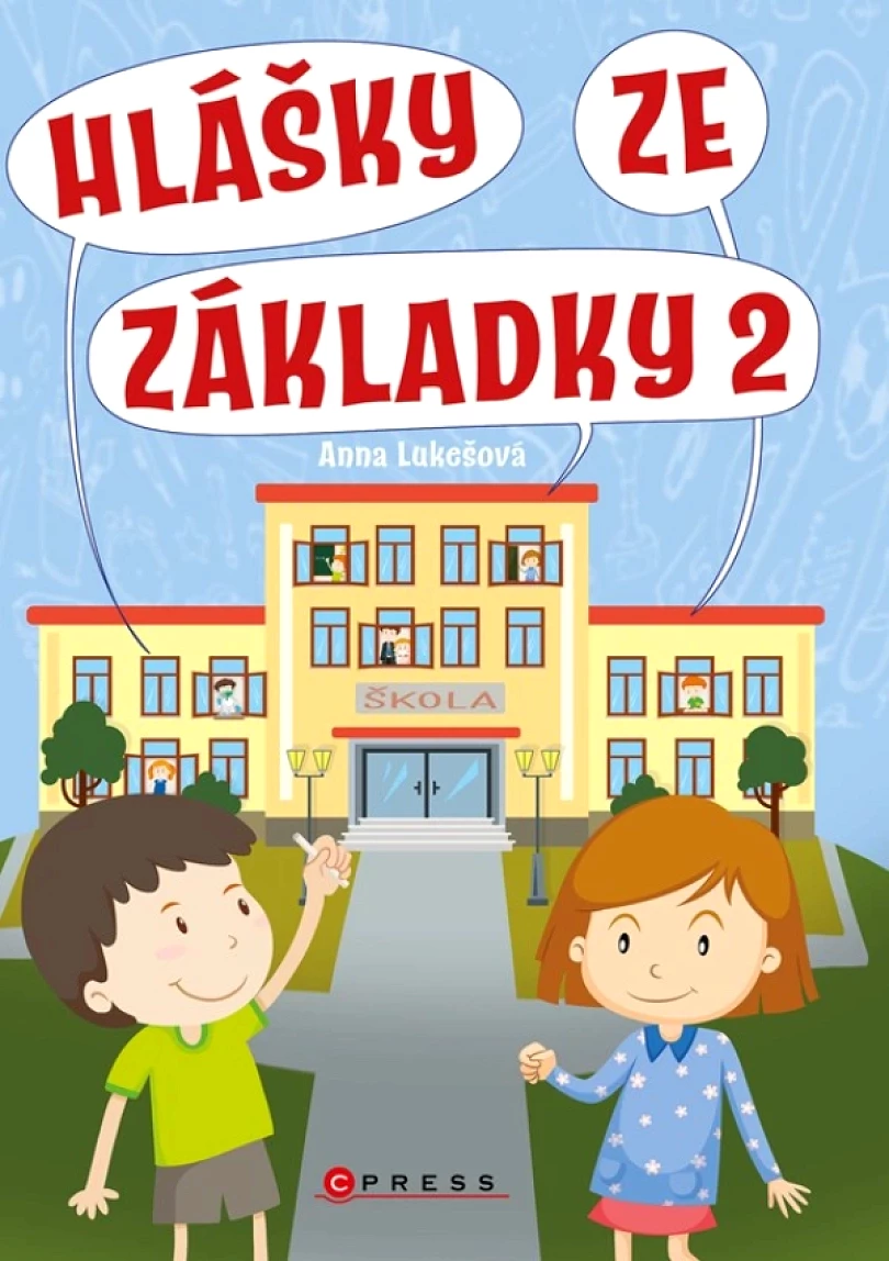 Levně Hlášky ze základky 2 (Lukešová Anna, 2024)