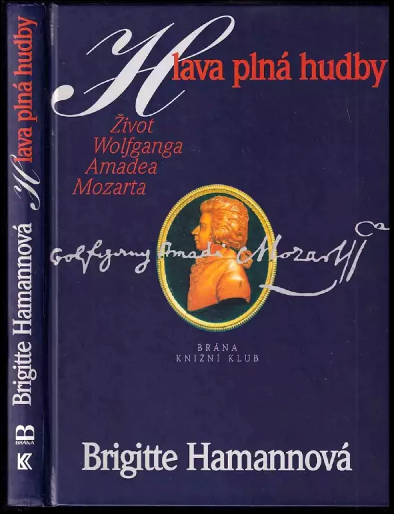 Levně Hlava plná hudby (Brigitte Hamann, 1998)